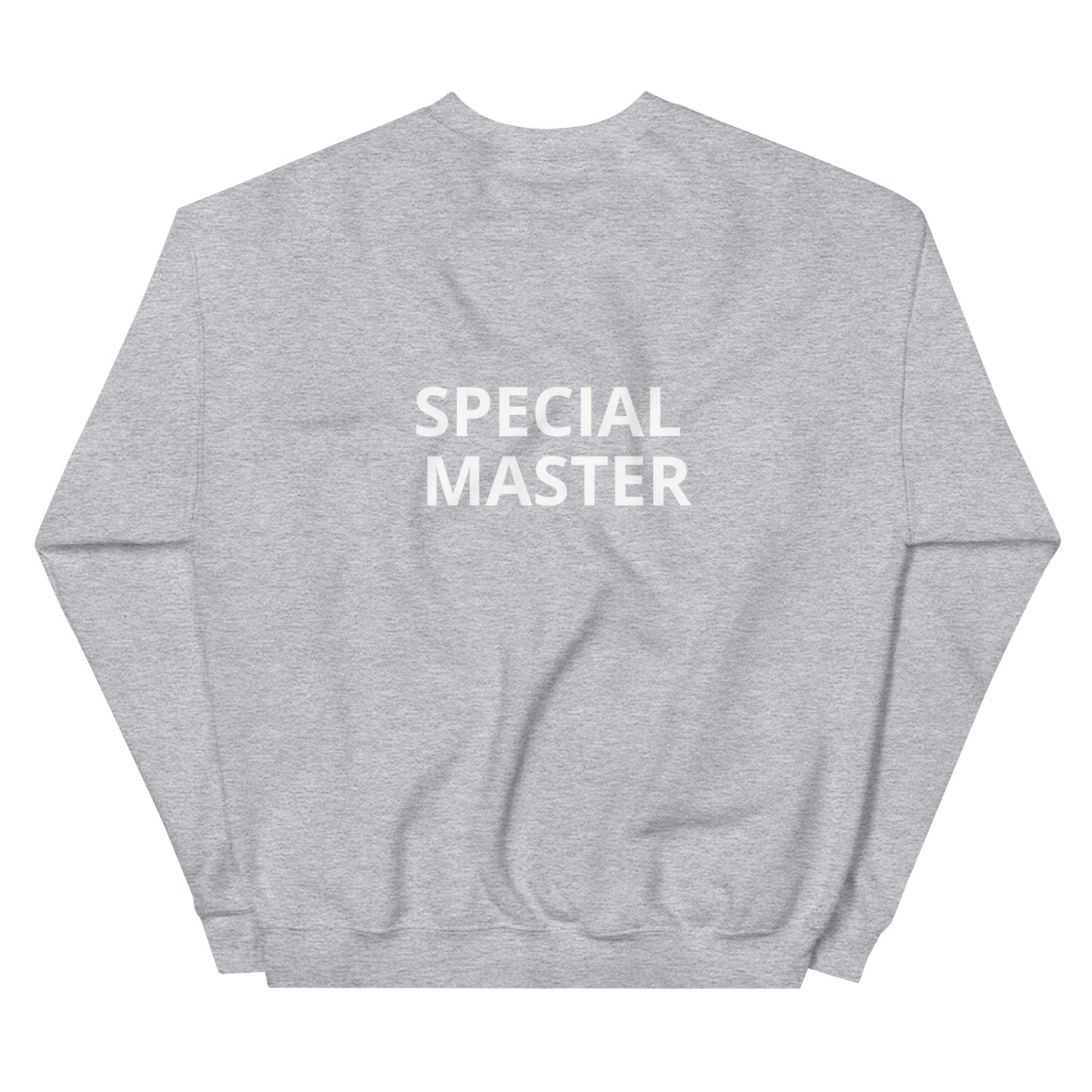 Special Master Unisex Sweatshirt